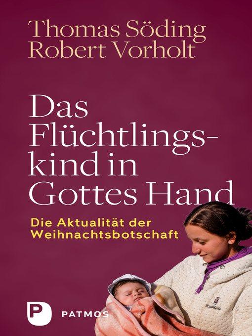 Title details for Das Flüchtlingskind in Gottes Hand by Thomas Söding - Available